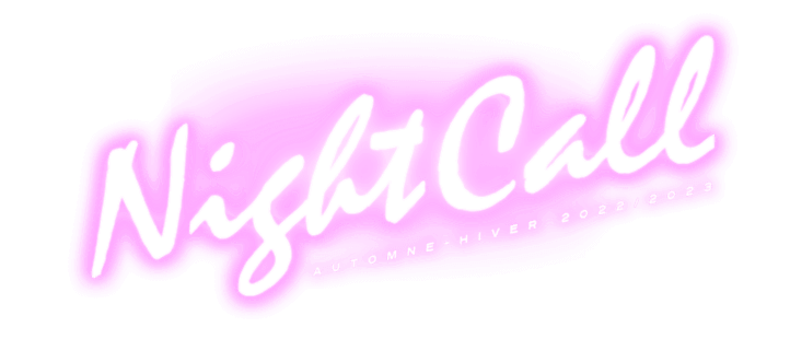 Night Call - Autumn/Winter 2022